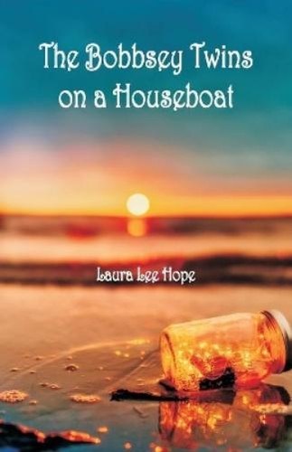 Laura lee hope - the, bobbsey