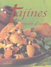 Tajines : Un murmure d'oasis -