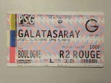 TICKET MATCH FOOTBALL PARIS PSG - GALATASARAY 1/8 FINALE EUROPE 31 OCTOBRE 1996
