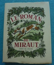 CHASSE " LE ROMAN DE MIRAUT