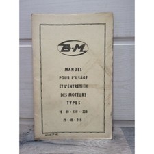 Moteur BERNARD type 19 39 139 239 29 49 249 - Manuel usage entretien et pieces