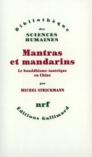 Mantras et mandarins: Le