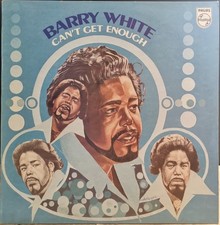 Barry White : Can't Get Enough - vinyle LP 33 tr/min