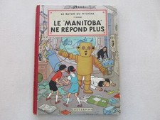 JO ZETTE ET JOCKO B6 BE/TBE LE MANITOBA NE REPOND PLUS EDITION ORIGINALE 1952