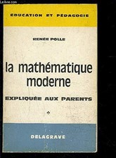 LA MATHEMATIQUE MODERNE-