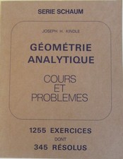 Mathématiques : Série SCHAUM Géométrie analytique Cours et problèmes / Kindle