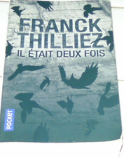Franck THILLIEZ  il était