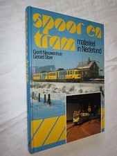 RAIL TRAIN: SPOOR TRAM MATERIEEL IN NEDERLAND NIEUWENHUIS / STOER