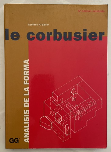Corbusier analisis de - analisis, la