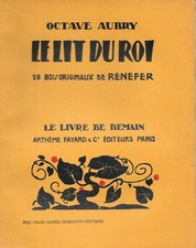 "Le Lit Du Roi / Casanova, Louis XV et Mlle de Romans". Octave Aubry - 1932