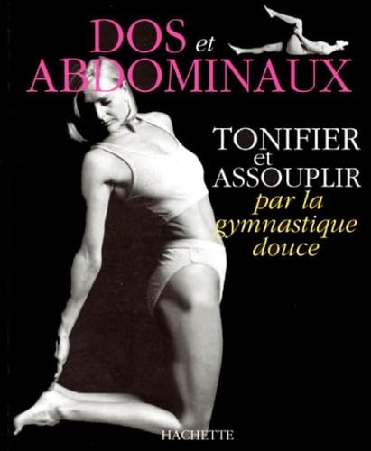 Tonifier assouplir dos et - assouplir,