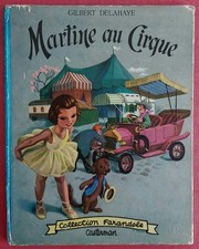 MARTINE AU CIRQUE  DELAHAYE &