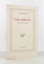 DEHARME (Lise) - Cette année-là... Préface de Paul Éluard - 1945 - Edition