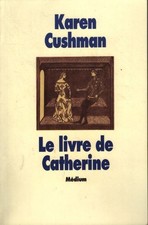 Le livre de Catherine - Karen