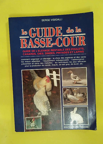 Guide basse cour - le, basse-cour