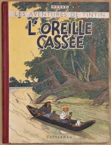 Tintin l oreille cassée - /, l'oreille