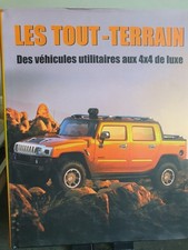 Les tout-terrain. Des véhicules utilitaires aux 4X4 de luxe - Neuf
