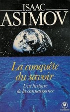 La conquête du savoir : Une
