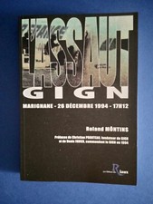 GENDARMERIE - GIGN - Livre ""L'ASSAULT"" de Roland MONTINS