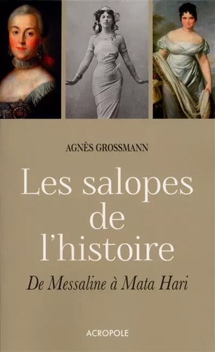 Les salopes histoire - les, de