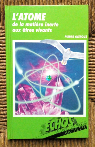 Livre atome de la - l'atome,