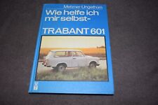 Repair manual manual how to help myself Trabant 601 first class