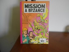 Les Timour M Dupuis MISSION A BYSANCE par Sirius 1962