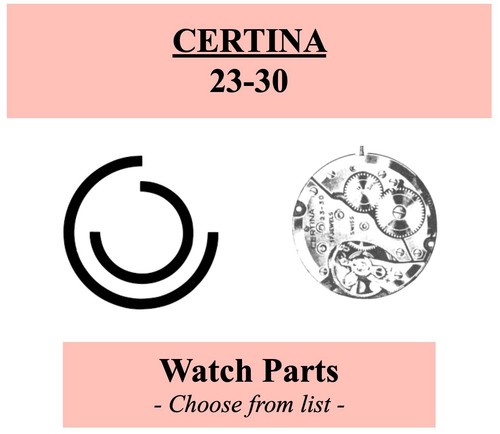Pièce montre certina 30 - pièce, 23-30