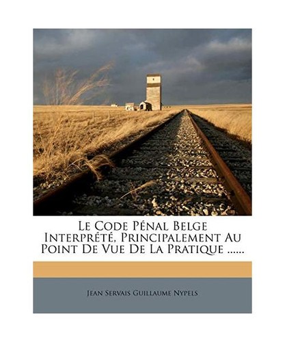 Code pénal belge - le,
