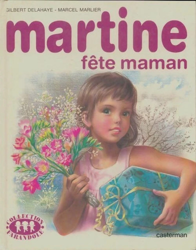 Martine fete maman delahaye - martine,