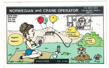 1970'S SNOOPER QSL COMIC RADIO CARD NORWEGIAN & CRANE OPERATOR RAYMOND WASH.
