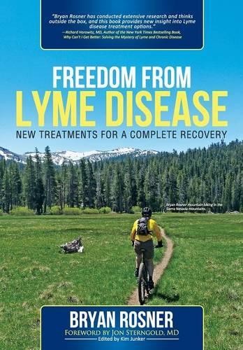 Bryan rosner freedom from lyme - from,