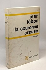 La couronne creuse | Lebon Jean | Etat correct