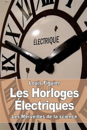 Les horloges électriques - horloges,