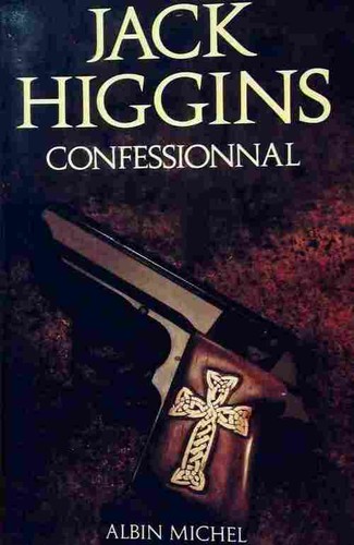 Confessionnal jack higgins - jack,