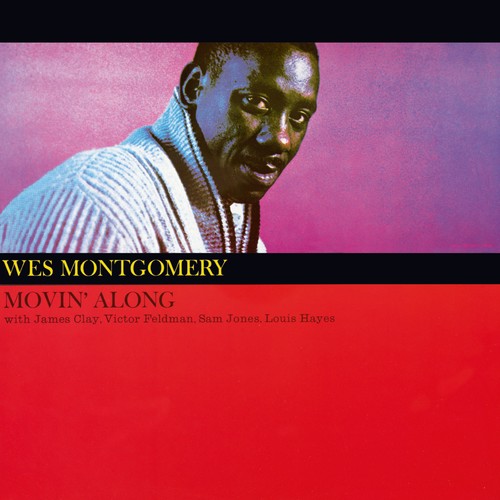 Wes montgomery movin - montgomery, movin'