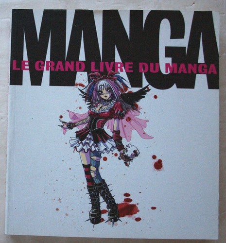Grand livre manga éd - le,
