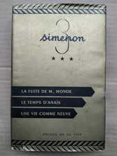 Collection trio Simenon: La fuite de M. Monde  Le temps d'Anaïs +1/ 1957