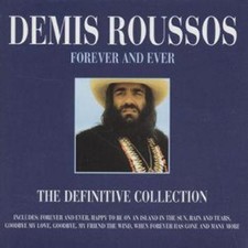 Demis Roussos: Forever And Ever: THE DEFINITIVE COLLECTION