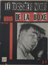 BOXING BOXING LES DOSSIERS NOIR DE LA BOXE