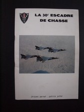 Livre La 30e Escadre de Chasse