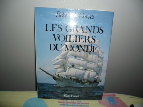 Les grands voiliers monde - les,