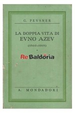 La doppia vita di Evno Azev