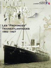 NOUVEAU PRIX - Livre Paquebots Provinces de la Transat
