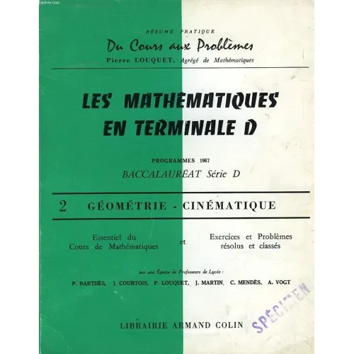 Les mathematiques terminale - mathematiques,