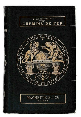 Guillemin les chemin de fer - -,