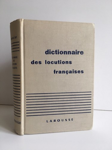 Dictionnaire des locutions - dictionnaire,