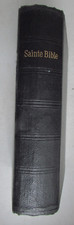 La Sainte-Bible Ancien et Nouveau Testament par Louis Segond Paris 1921