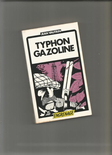 Typhon gazoline jean vautrin - typhon-gazoline,