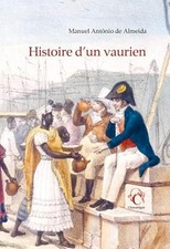 Histoire d'un vaurien - Almeida, Manuel antonio